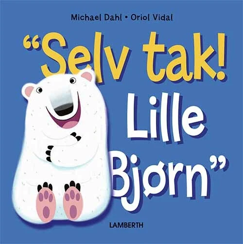 Billede af Selv tak! Lille Bjørn