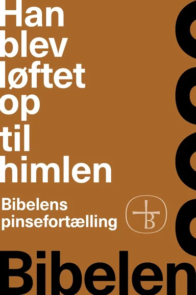 Han blev løftet op til himlen – Bibelens pinsefortælling