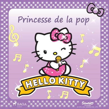Hello Kitty - Princesse de la pop