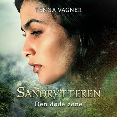 Sandrytteren #3: Den døde zone