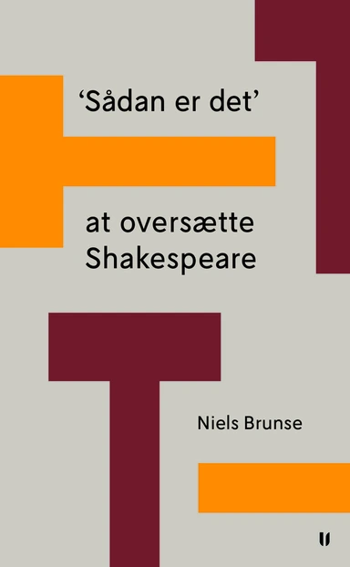 'Sådan er det' at oversætte Shakespeare