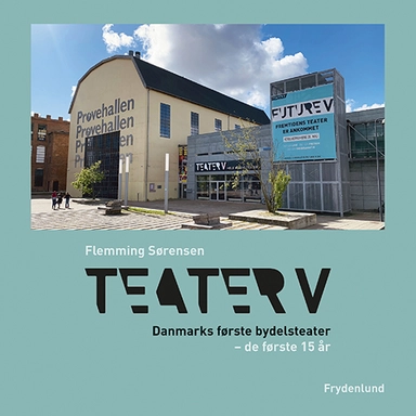 Teater V Danmarks første bydelsteater
