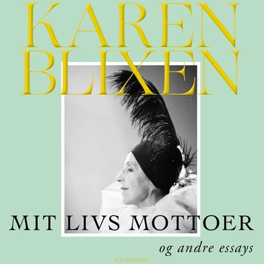 Mit livs mottoer og andre essays