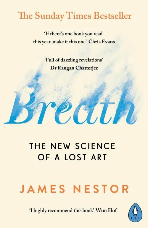 Billede af Breath: The New Science of a Lost Art