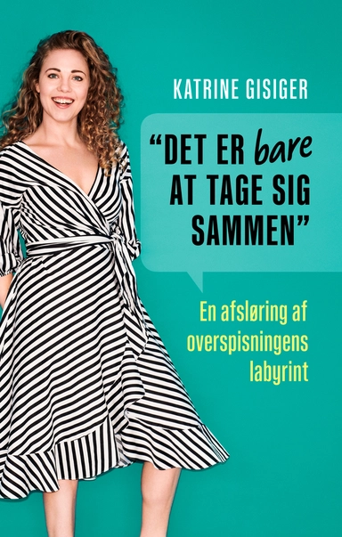 Det er bare at tage sig sammen