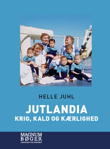 Jutlandia - Krig, kald og kærlighed (Storskrift)