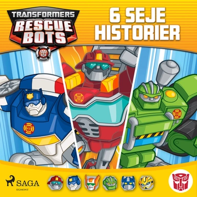 Transformers - Rescue Bots - 6 seje historier