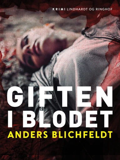 Giften i blodet