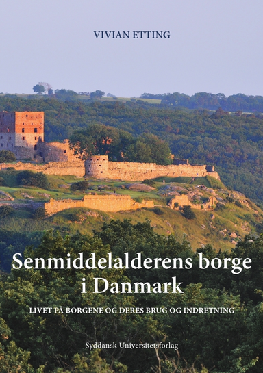 Senmiddelalderens borge i Danmark