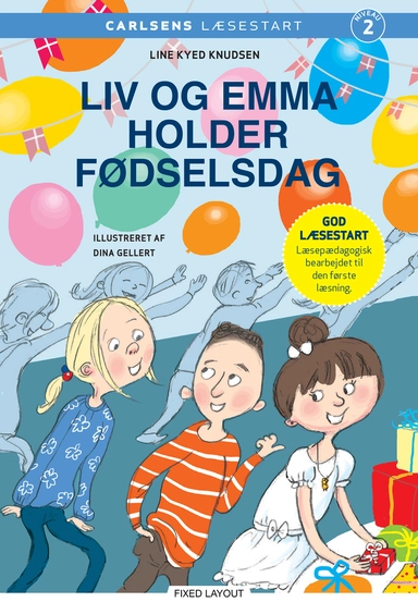 Carlsens Læsestart - Liv og Emma holder fødselsdag