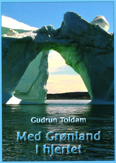 Med Grønland i hjertet