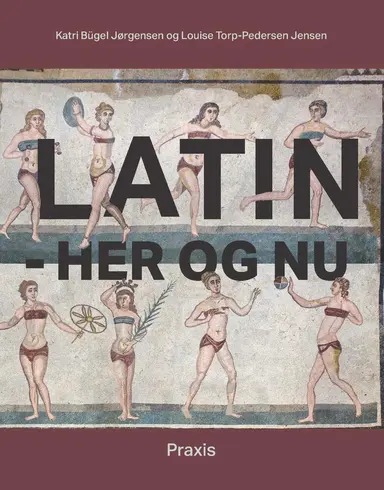 Latin - her og nu