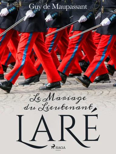 Le Mariage du Lieutenant Laré