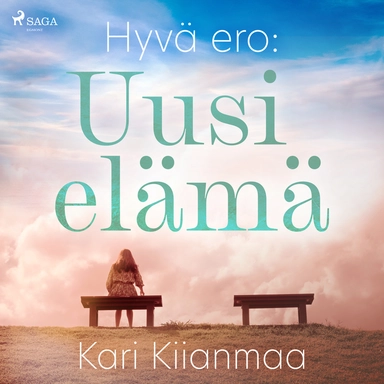 Hyvä ero: Uusi elämä