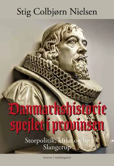 Danmarkshistorie spejlet i provinsen