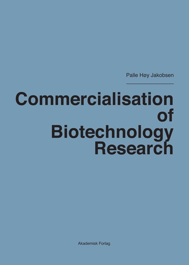 Commercialisation of Biotechnology Research