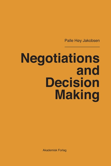Negotiations and Decision Making