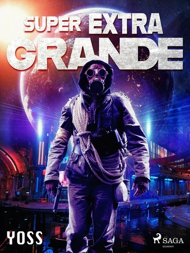 Super Extra Grande