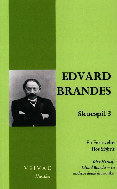 Edvard Brandes: Skuespil 3