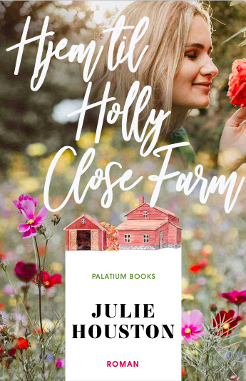 Hjem til Holly Close Farm