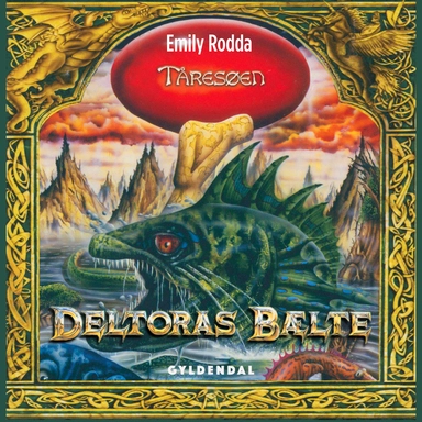 Deltoras bælte 2 - Tåresøen