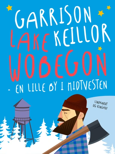 Lake Wobegon : en lille by i Midtvesten