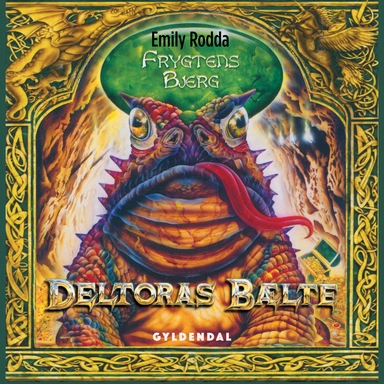 Deltoras bælte 5 - Frygtens bjerg