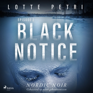 Black notice: episode 2