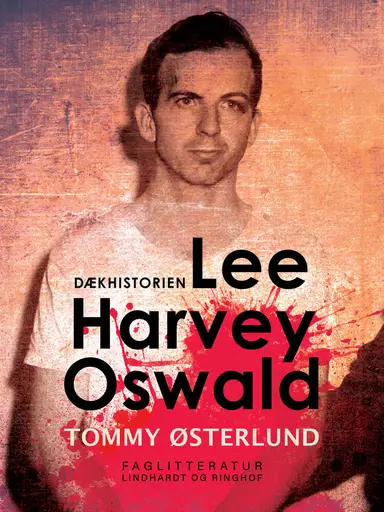 Lee Harvey Oswald - dækhistorien