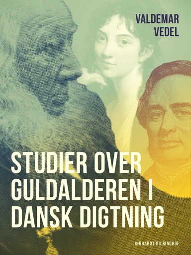 Studier over guldalderen i dansk digtning