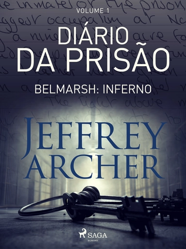 Diário da prisão, Volume 1 - Belmarsh: Inferno