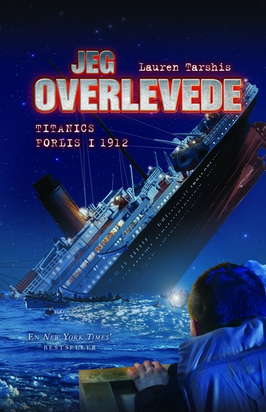 Jeg overlevede titanics forlis i 1912