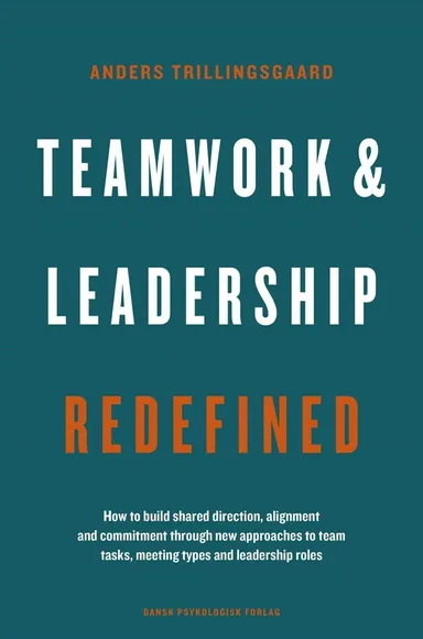 Teamwork & Leadership Redefined