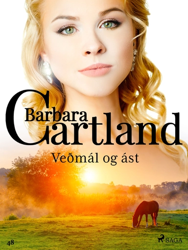 Veðmál og ást (Hin eilífa sería Barböru Cartland 15)