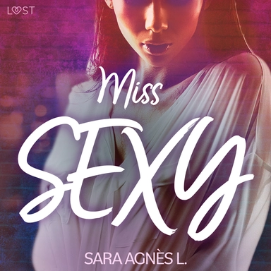 Miss sexy - erotisk novell