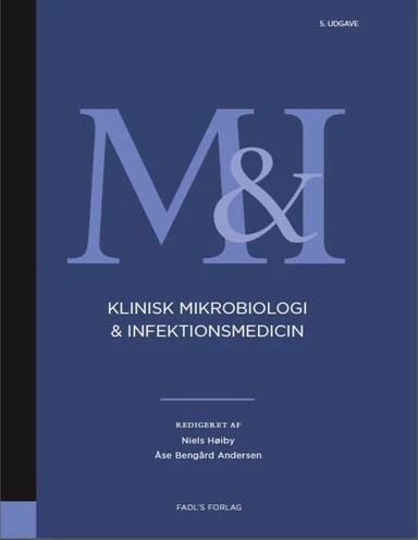 Klinisk mikrobiologi og infektionsmedicin 5. udgave