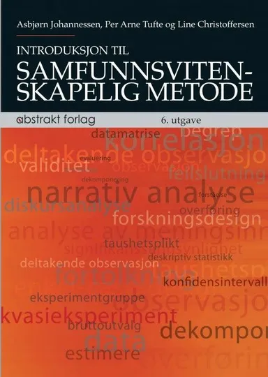 Introduksjon til samfunnsvitenskapelig metode  (6. utg.)