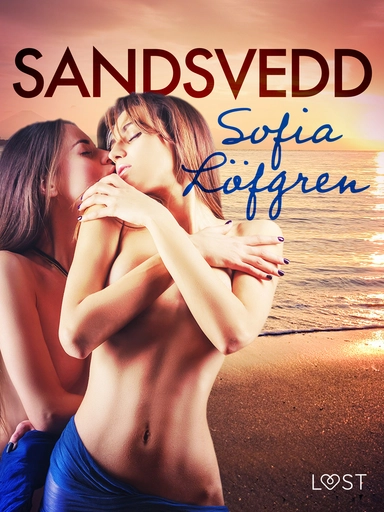 Sandsvedd - erotisk novell