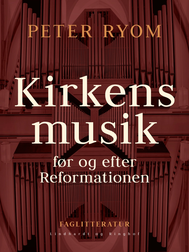 Kirkens Musik Før Efter Reformationen