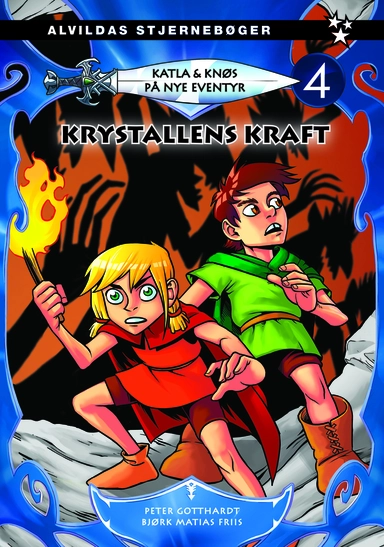 Katla og Knøs - På nye eventyr 4: Krystallens kraft