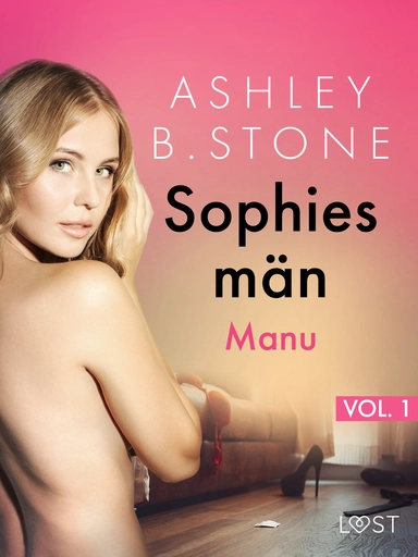 Sophies män vol.1  Manu - erotisk novell