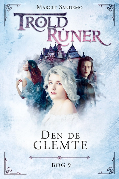 Troldruner 9 - Den de glemte