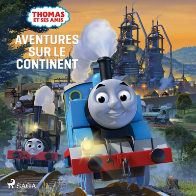 Thomas et ses amis - Aventures sur le continent