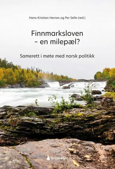 Finnmarksloven  en milepæl? : samerett i møte med norsk politikk