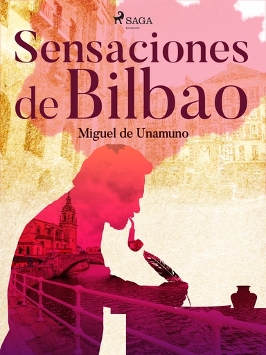 Sensaciones de Bilbao