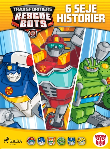 Transformers - Rescue Bots - 6 seje historier