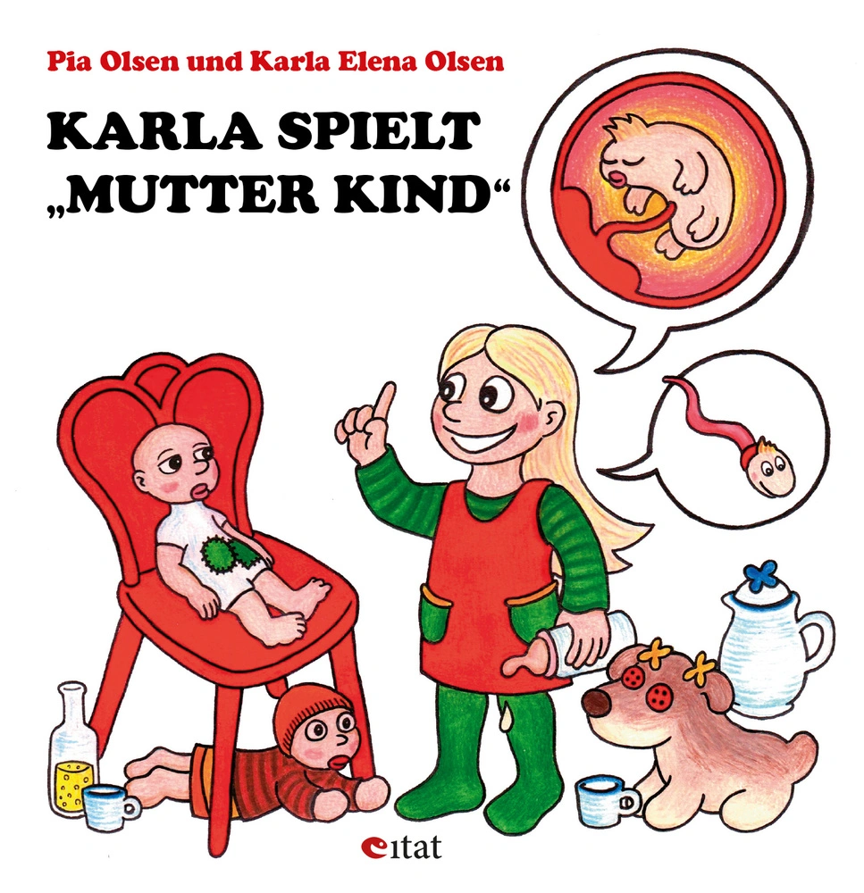 Karla spielt âMutter Kind"