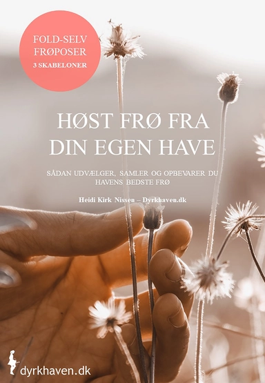 Høst frø fra din egen have