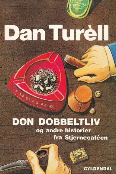Don Dobbeltliv og andre historier fra Stjernecaféen