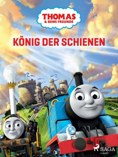 Thomas Und Seine Freunde - König Der Schienen